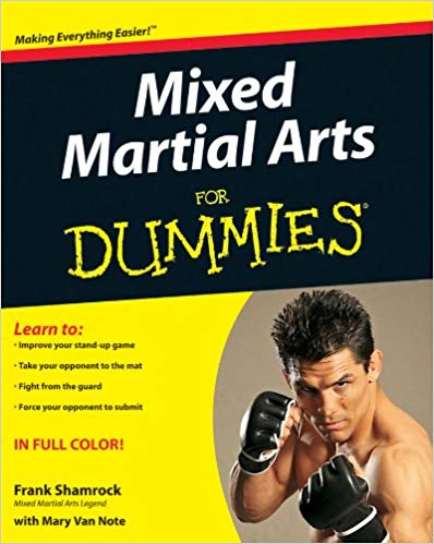 Best MMA Books 2019 Guide Frank Shamrock MMA For Dummies