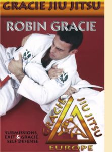 Gracie Jiu-jitsu Submissions-Escapes-Self-Defense-DVD-Robin-Gracie