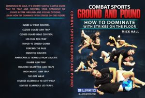 Combat Sports Ground and Pound by Mick Hall Best MMA DVD