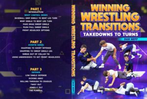 Winning Wrestling Transitions by Dan Neff