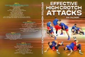 Effective High Crotch Attacks by Dan Vallimont