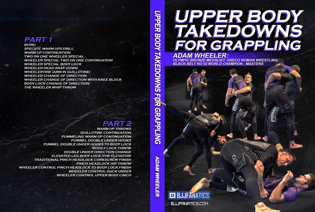 Adam Wheeler BJJ DVD Review Upper Body Takedowns For Grappling