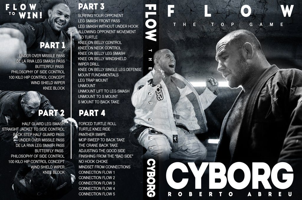 Cyborg Abreu Best BJJ DVD - Flow: he Top Game