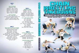 Chain Wrestling Takedowns by Nazar Kulchytskyy