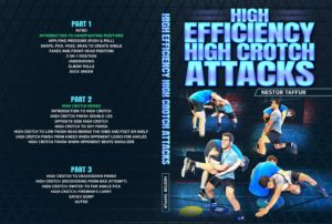 High Efficiency High Crotch Attacks by Nestor Taffur