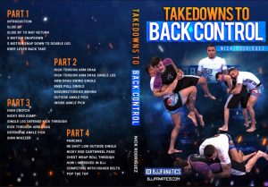 Nick Rodriguez DVD Takedowns To Back Control