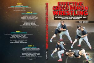 Effective Greco Roman Wrestling by Pat Smith