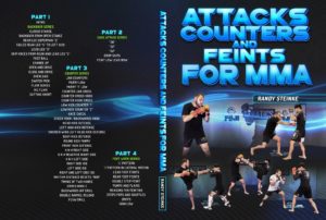 Attacks, Counter and Feints for MMA by Randy Steinke